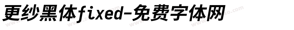 更纱黑体fixed字体转换