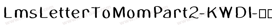 LmsLetterToMomPart2-KWDl字体转换