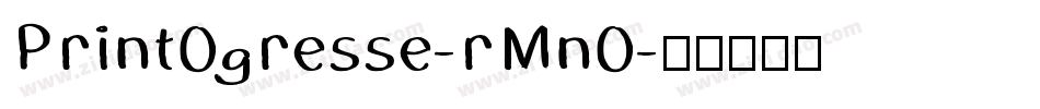 PrintOgresse-rMnO字体转换