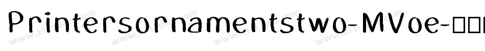 Printersornamentstwo-MVoe字体转换