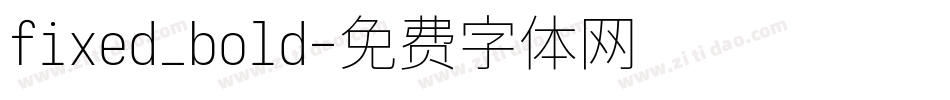 fixed_bold字体转换