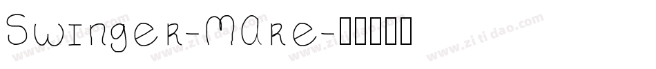 Swinger-MAre字体转换
