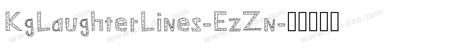 KgLaughterLines-EzZn字体转换 KgLaughterLines-EzZn字体转换