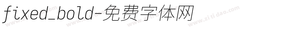 fixed_bold字体转换