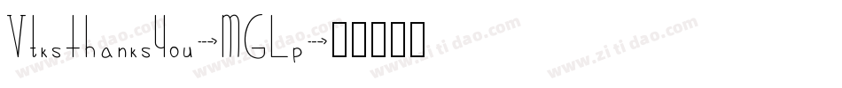 VtksThanksYou-MGLp字体转换