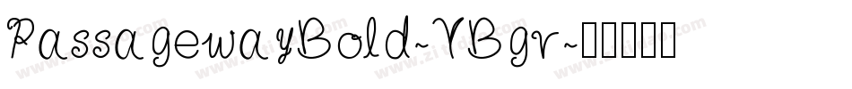 PassagewayBold-YBgv字体转换