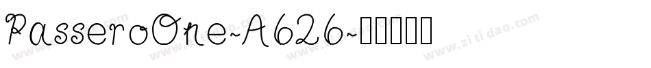 PasseroOne-A626字体转换