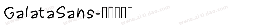 GalataSans字体转换