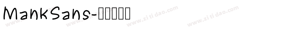 MankSans字体转换