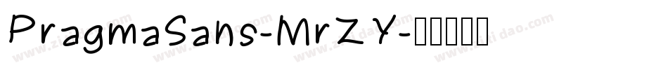PragmaSans-MrZY字体转换