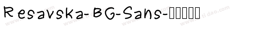 Resavska-BG-Sans字体转换
