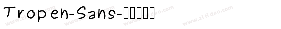 Tropen-Sans字体转换