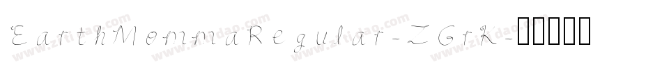 EarthMommaRegular-ZGrK字体转换