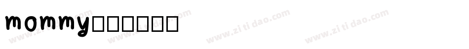 mommy字体转换