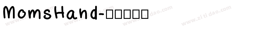 MomsHand字体转换