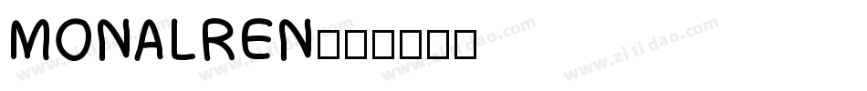 MONALREN字体转换