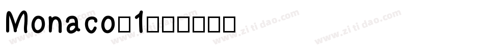 Monaco-1字体转换