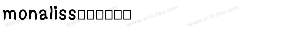 monaliss字体转换