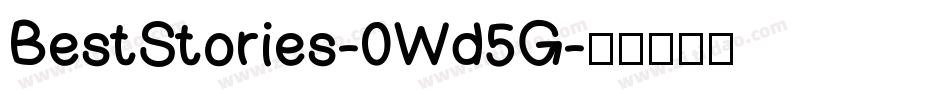 BestStories-0Wd5G字体转换