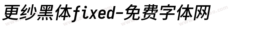 更纱黑体fixed字体转换