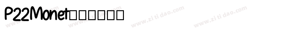 P22Monet字体转换