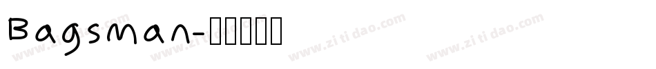 Bagsman字体转换