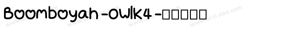 Boomboyah-0WlK4字体转换