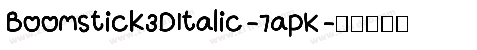Boomstick3DItalic-7apK字体转换