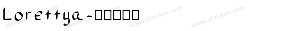 Lorettya字体转换