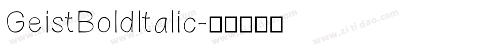 GeistBoldItalic字体转换