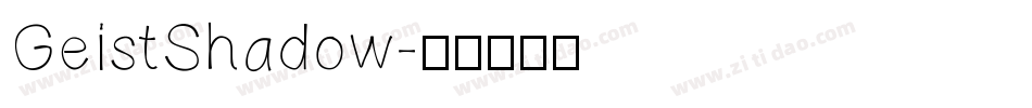 GeistShadow字体转换