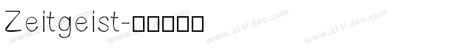 Zeitgeist字体转换