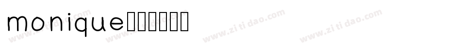 monique字体转换