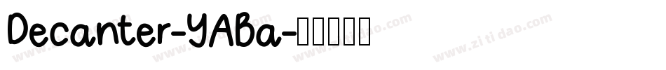 Decanter-YABa字体转换