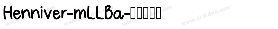 Henniver-mLLBa字体转换