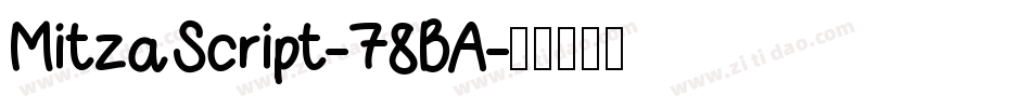 MitzaScript-78BA字体转换