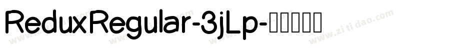 ReduxRegular-3jLp字体转换
