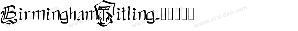 BirminghamTitling字体转换 BirminghamTitling字体转换