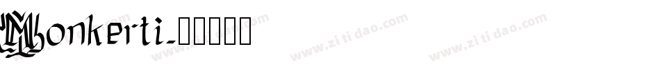 Monkerti字体转换