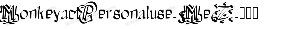 MonkeyactPersonaluse-8Me6Z字体转换