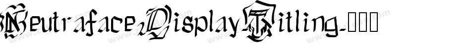 Neutraface2Display-Titling字体转换