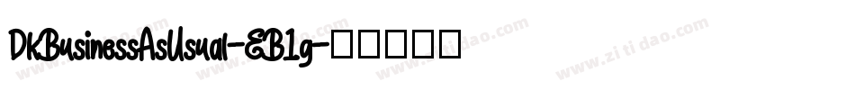 DkBusinessAsUsual-EB1g字体转换