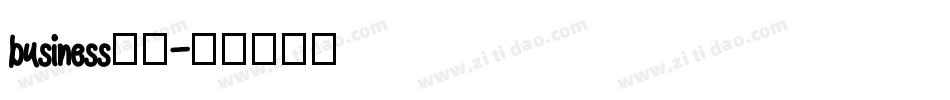 business字库字体转换