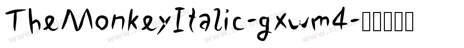 TheMonkeyItalic-gxwm4字体转换