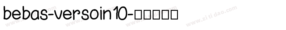 bebas-versoin10字体转换