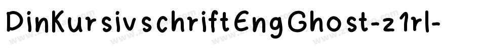 DinKursivschriftEngGhost-z1rl字体转换