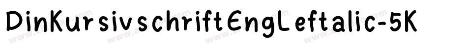 DinKursivschriftEngLeftalic-5Kyj字体转换