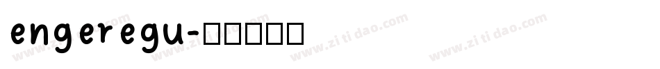 engeregu字体转换