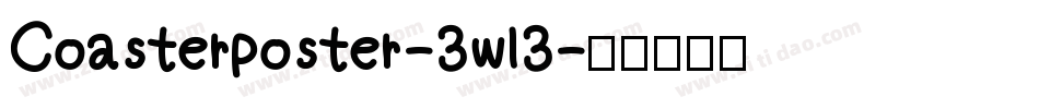 Coasterposter-3wl3字体转换