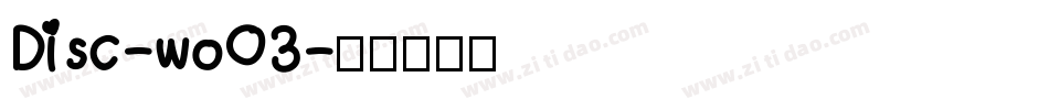 Disc-woO3字体转换
